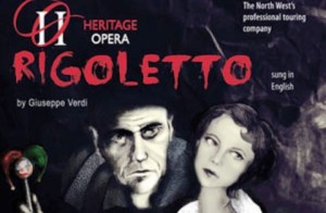 REVIEW: Heritage Opera’s Rigoletto, Nantwich Civic Hall