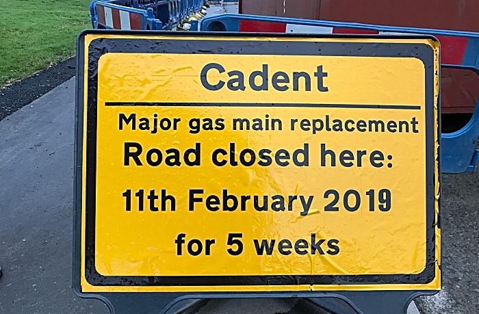 Cadent - Major gas main replacement - Road closed here 11th February 2019 for 5 weeks (1)