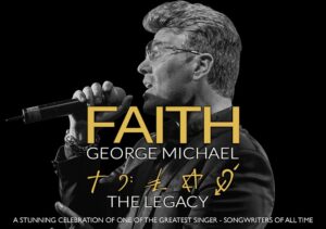 Faith – The George Michael Legacy, to perform at Crewe Lyceum