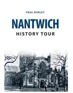 Nantwich history tour by Paul Hurley