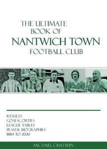 The Ultimate Book of Nantwich Town Football Club - front cover (1)